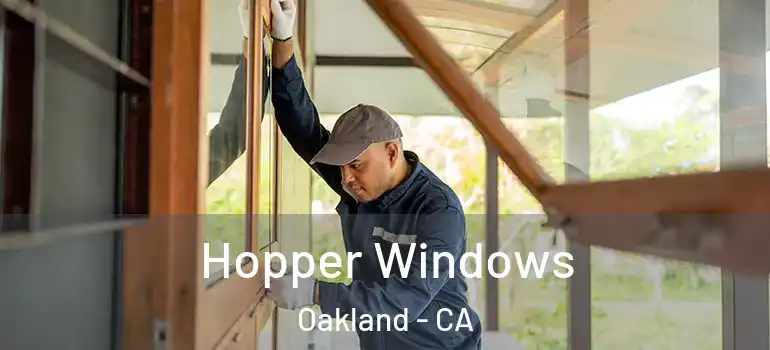  Hopper Windows Oakland - CA