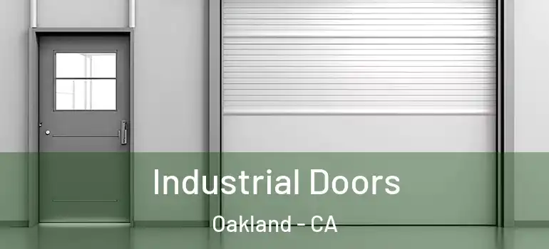  Industrial Doors Oakland - CA