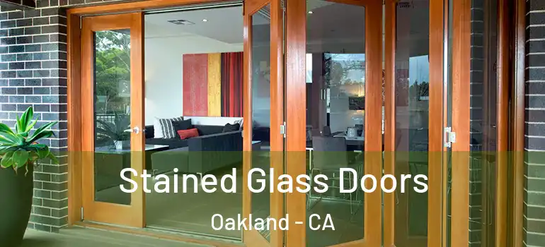  Stained Glass Doors Oakland - CA